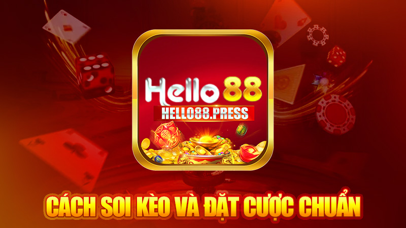 Cách soi kèo và đặt cược chuẩn không cần chỉnh