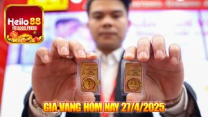 Giá Vàng Hôm Nay 27/4/2025: Thị Trường Tăng Nhẹ, Dự Báo Tiếp Tục Biến Động