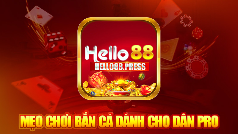 Mẹo chơi bắn cá dành cho dân pro